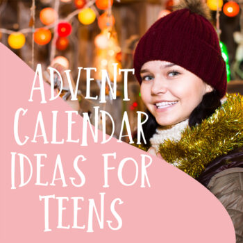 47 Fun Advent Calendar Ideas for Teens With A Personal Touch - momma teen