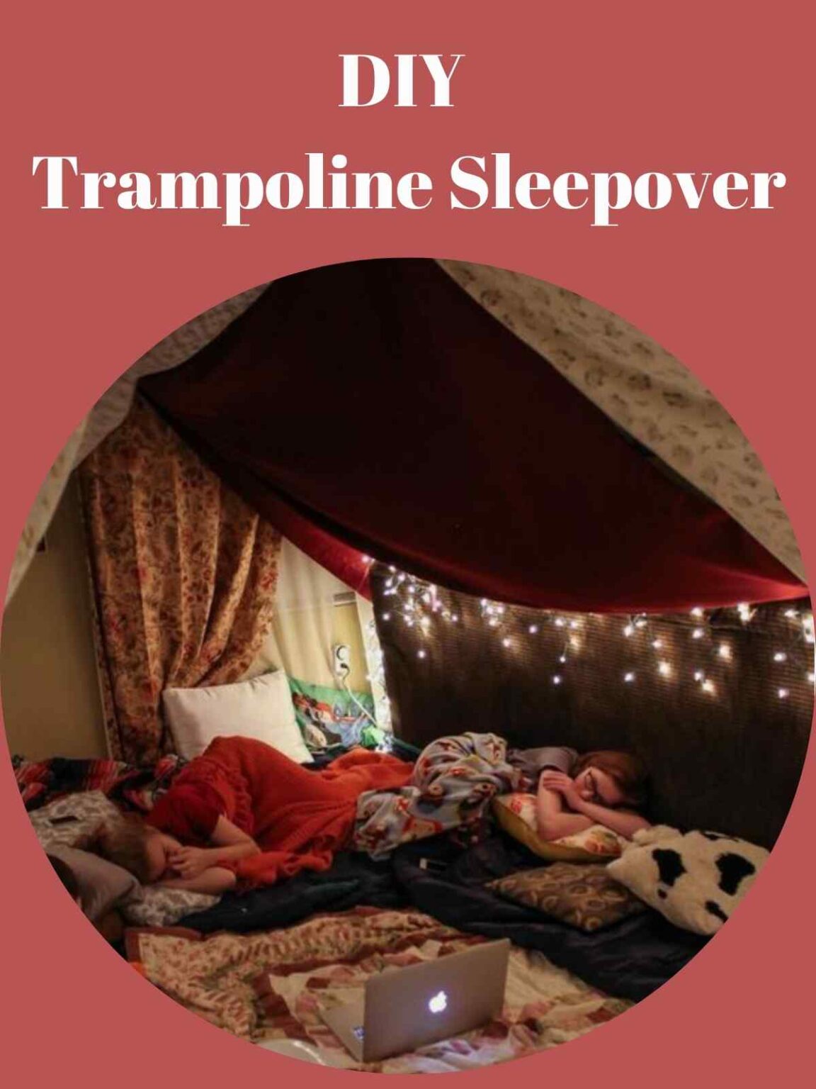 53 Trampoline Sleepover Ideas for Teens & Tweens momma teen