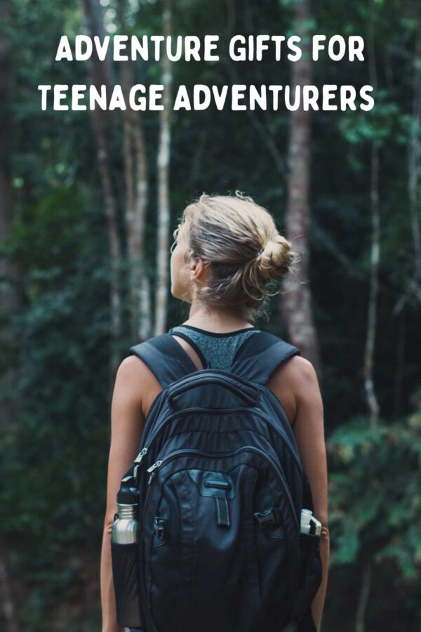 109+ Adventure Gifts for Teenage Adventurers momma teen