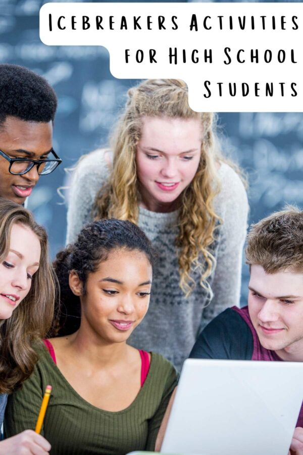 41 Great Icebreakers Activities for High School Students momma teen